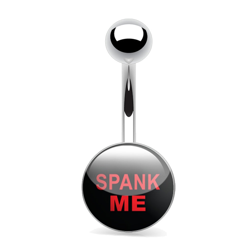 Spank Me Novelty Belly Ring 14 Gauge 316L Surgical Steel